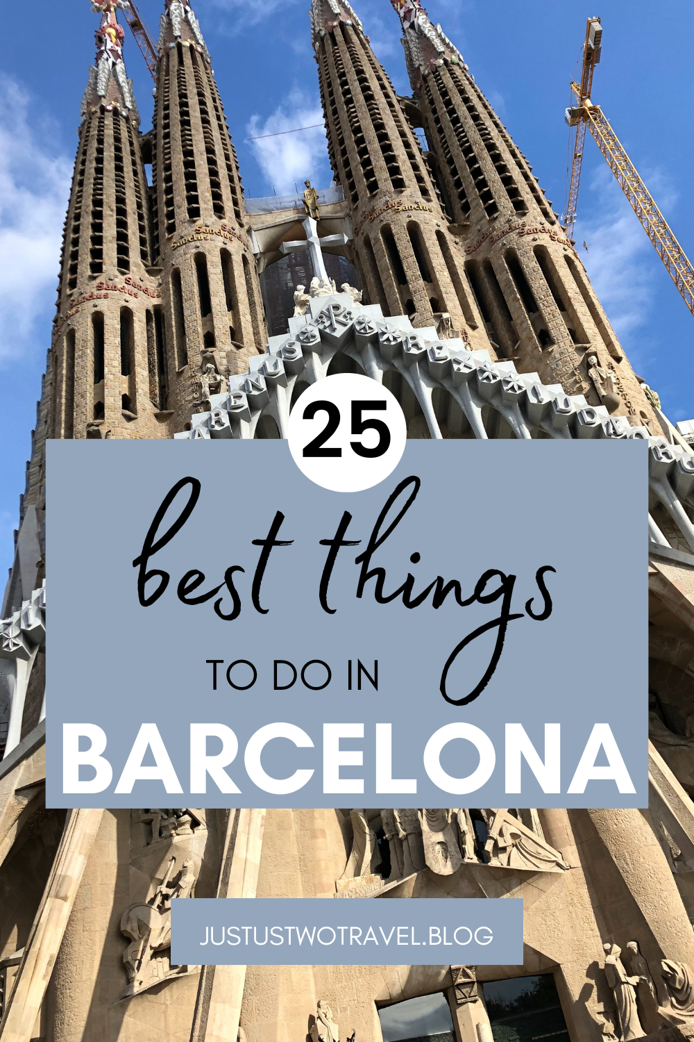 The Best 25 things to do in Barcelona, Spain.
