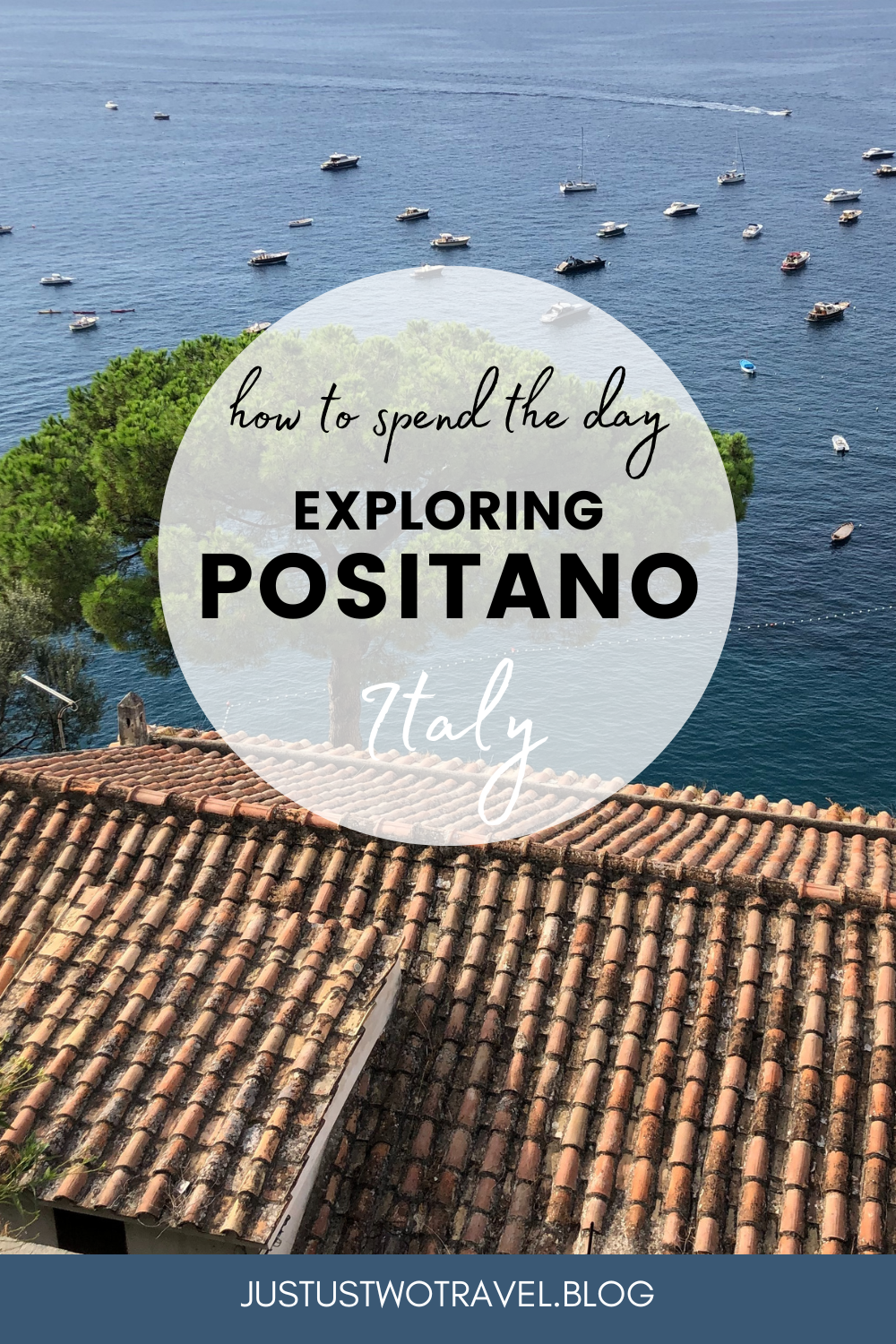 How to spend a day exploring Positano, Italy.